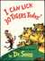 I CAN LICK 30 TIGERS TODAY by DR SEUSS from Aleph-Bet Books, Inc. - Used Book - Hardcover - Signed First Edition