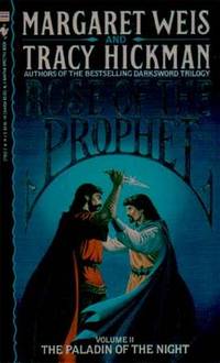 The Paladin of the Night (Rose of the Prophet Vol. II) The Paladin of the Night (Rose of the Prophet Vol. II)