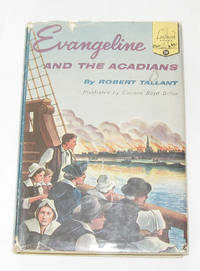 Evangeline And The Acadians