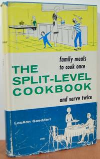 The Split-Level Cookbook