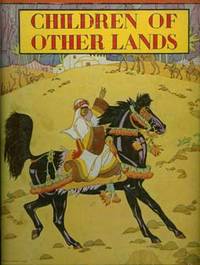 CHILDREN OF OTHER LANDS CHILDREN OF OTHER LANDS