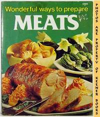 Wonderful Ways To Prepare Meats Wonderful Ways To Prepare Meats