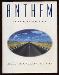 Anthem: An American Road Story