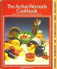 The Active Woman's Cookbook The Active Woman's Cookbook