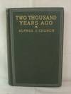 Two Thousand Years Ago or The Adventures of a Roman Boy (The Ajax Series) Two Thousand Years Ago or The Adventures of a Roman Boy (The Ajax Series)