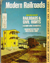 Modern Railroads February 1969, Vol. 24, No. 2 (Railroads And Equal  Employment Opportunity)