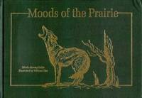 Moods of the Prairie Moods of the Prairie