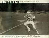 Rites of Fall: High School Football in Texas Rites of Fall: High School Football in Texas