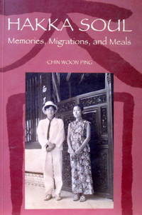 Hakka Soul: Memories, Migrations, and Meals