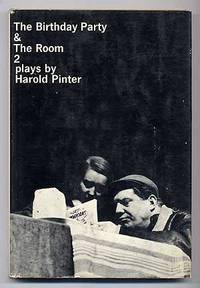 The Birthday Party & The Room: Two Plays The Birthday Party & The Room: Two Plays