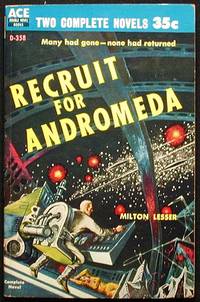 Recruit for Andromeda // The Plot Against Earth