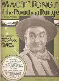MAC'S" SONGS OF THE ROAD AND RANGE: