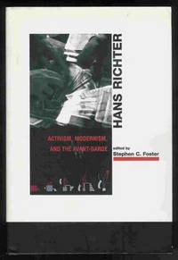 Hans Richter Activism, Modernism, and the Avant-Garde