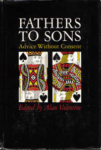 Fathers to Sons Advice Without Consent Fathers to Sons Advice Without Consent