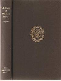CHILDREN OF OL' MAN RIVER:  The Life and Times of a Showboat Trouper