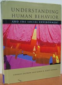 Understanding Human Behavior And The Social Environment Understanding Human Behavior And The Social Environment