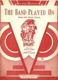 THE BAND PLAYED ON