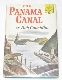 The Panama Canal The Panama Canal