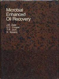 Microbial Enhanced Oil Recovery Microbial Enhanced Oil Recovery