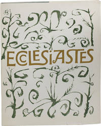 Ecclesiastes, or, The Preacher, Handwritten and Illuminated by Ben Shahn