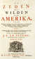 DE ZEDEN DER WILDEN VAN AMERIKA by  Joseph-Francois LAFITAU from Charles Agvent, ABAA - Used Book - First Edition