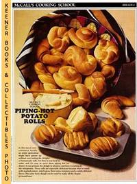 McCall's Cooking School Recipe Card: Breads 8 - Refrigerator Potato Rolls (Replacement McCall's Recipage or Recipe Card For 3-Ring Binders) McCall's Cooking School Recipe Card: Breads 8 - Refrigerator Potato Rolls (Replacement McCall's Recipage or Recipe Card For 3-Ring Binders)