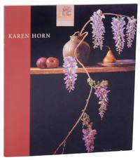 Karen Horn: Recent Still Lifes