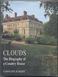 Clouds: The Biography of a Country House
