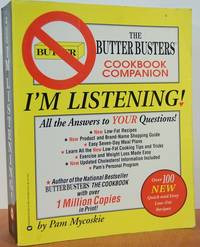 I'm Listening!: The Butter Busters Cookbook Companion I'm Listening!: The Butter Busters Cookbook Companion
