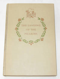 The Landing Of The Pilgrims The Landing Of The Pilgrims