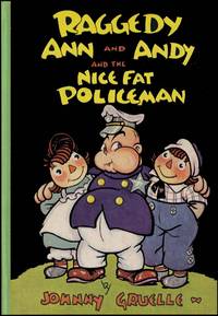 RAGGEDY ANN AND ANDY AND THE NICE FAT POLICEMAN