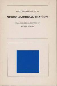 Conversations in a Negro American Dialect