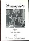 Dancing Solo: a One-Act Play Dancing Solo: a One-Act Play