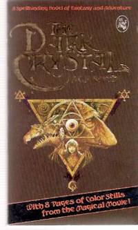 The Dark Crystal  --   Movie Tie-in Edition