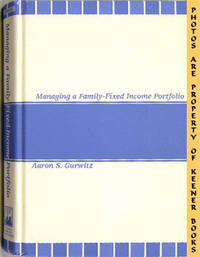 Managing A Family Fixed - Income Portfolio Managing A Family Fixed - Income Portfolio