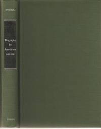 BIOGRAPHY BY AMERICANS, 1658-1936: