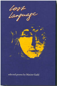 LOST LANGUAGE SELECTED POEMS BY