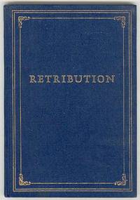 RETRIBUTION: The Strange Case of Charles Rice
