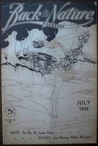 BACK TO NATURE MAGAZINE, JULY 1932, VOL. 17, NO. 1