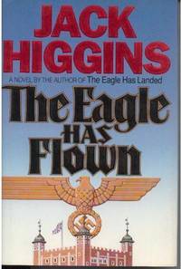The Eagle Has Flown The Eagle Has Flown