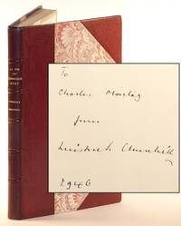 La Fin Du Commencement (The End of the Beginning), inscribed and dated by Churchill to Charles Montag