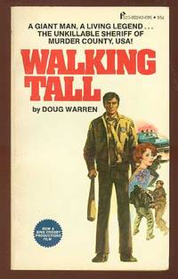 Walking Tall Walking Tall