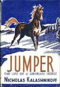 Jumper: The Life of a Siberian Horse Jumper: The Life of a Siberian Horse