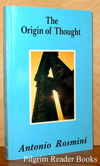 The Origin of Thought: A New Essay on the Origin of Ideas