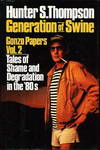Generation Of Swine Tales Of Shame and Degradation In the '80s