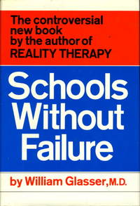 SCHOOLS WITHOUT FAILURE SCHOOLS WITHOUT FAILURE