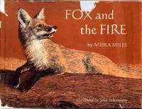 Fox and the Fire Fox and the Fire