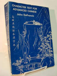 Character Text For Advanced Chinese