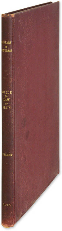 Guide to The Law and Legal Literature of Spain