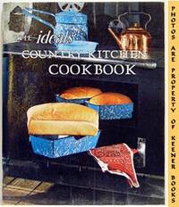 The Ideals Country Kitchen Cookbook The Ideals Country Kitchen Cookbook
